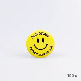 Button Blib Gsung! (100 Stück), Modell 525.S / Badge « PRENDS SOIN DE TOI ! » (100 pièces), modèle 525.S