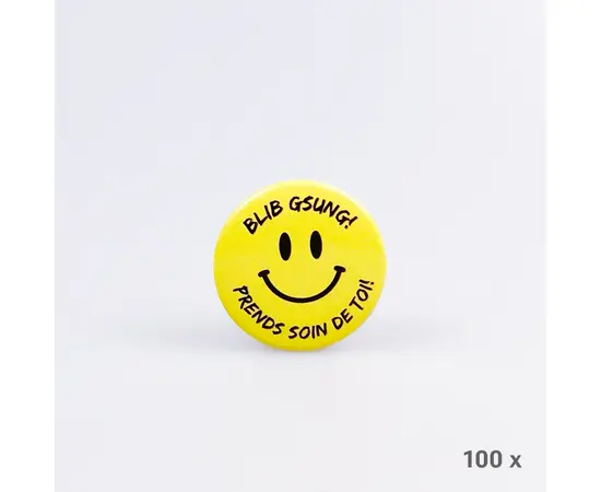 Button Blib Gsung! (100 Stück), Modell 525.S / Badge « PRENDS SOIN DE TOI ! » (100 pièces), modèle 525.S