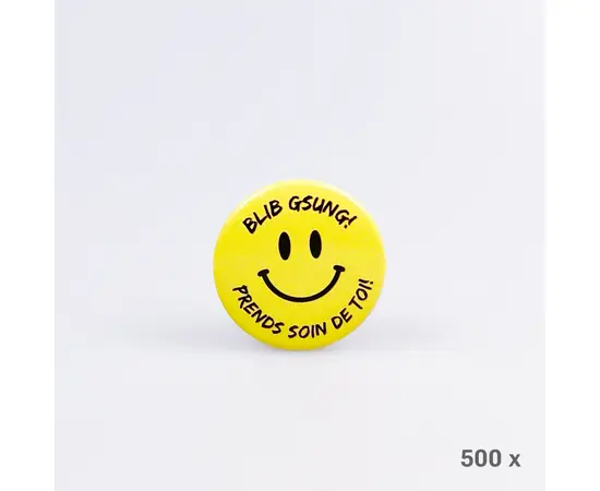 Button Blib Gsung! (500 Stück), Modell 525.S / Badge « PRENDS SOIN DE TOI ! » (500 pièces), modèle 525.S